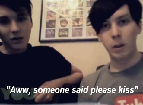 dan and phil kiss|Dan and Phil .